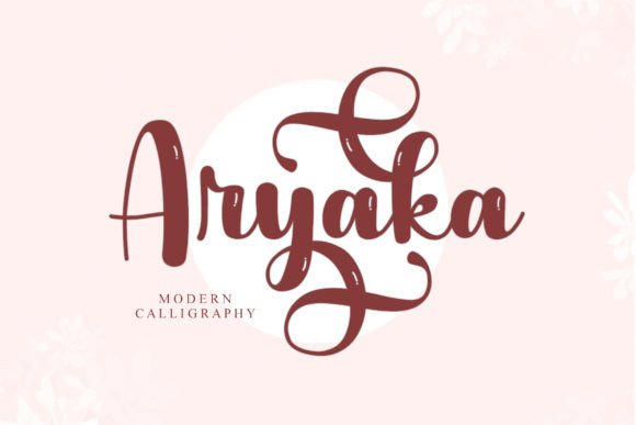 Aryaka: A Modern Calligraphy Font for Handmade Labels, Invitations & More