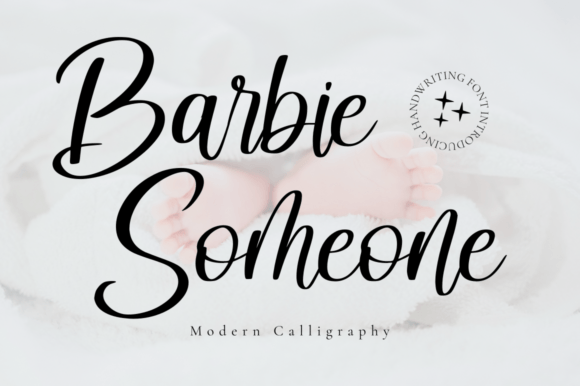 Barbie Someone: A Calligraphy Font for Campaigns That Demand Personality