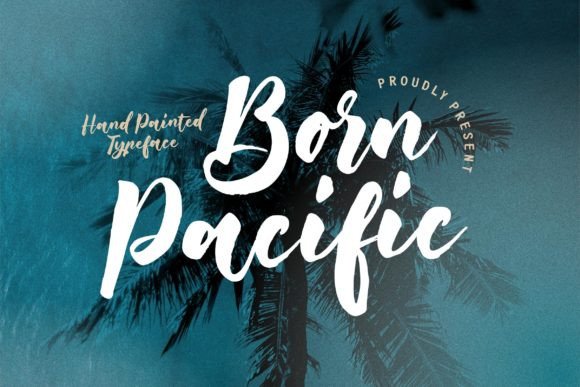 Born Pacific: A Designer’s Go-To Script Font for Modern Branding Projects