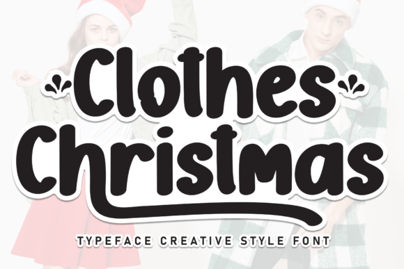 Clothes Christmas: A Festive Script Font for Editorial Design