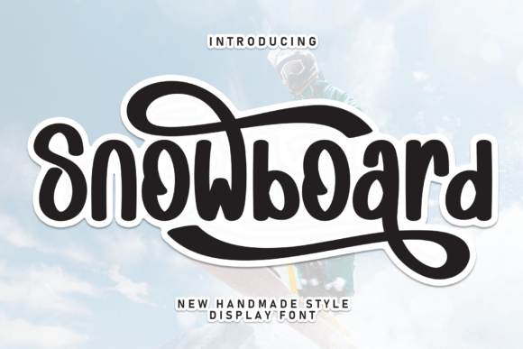Handmade Perfection with the Snowboard Font