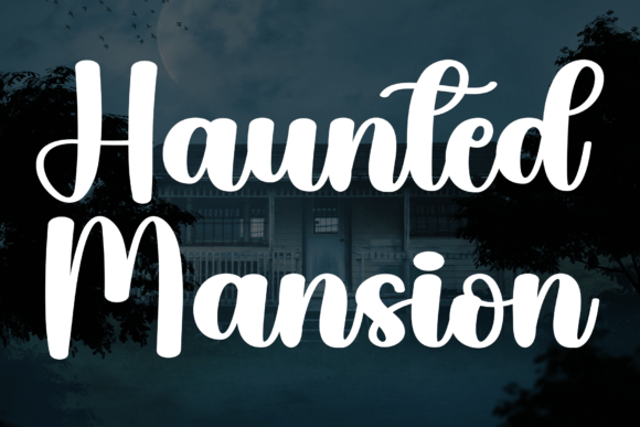 Haunted Mansion Font: How a Sweet Script Typeface Can Transform Your Brand