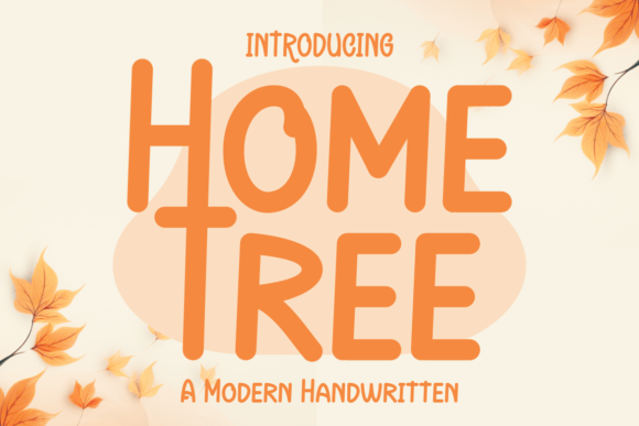 Home Tree Font Review: A Nostalgic Script for Warm Brand Identities
