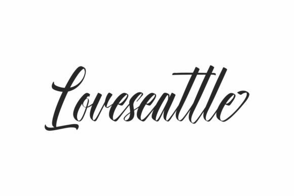 Loveseattle: The Script Font That Elevates Campaign Typography