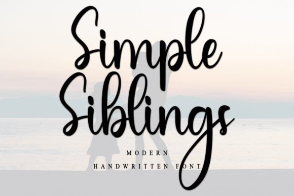 Simple Siblings: A Modern Script Font for Scroll-Stopping Digital Campaigns
